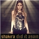 Shakira - Did It Again